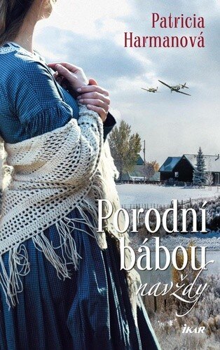 Obálka knihy Porodní bábou navždy