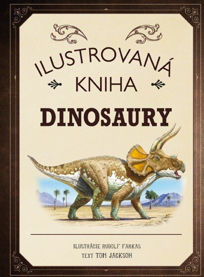 Obálka knihy Ilustrovaná kniha - Dinosaury