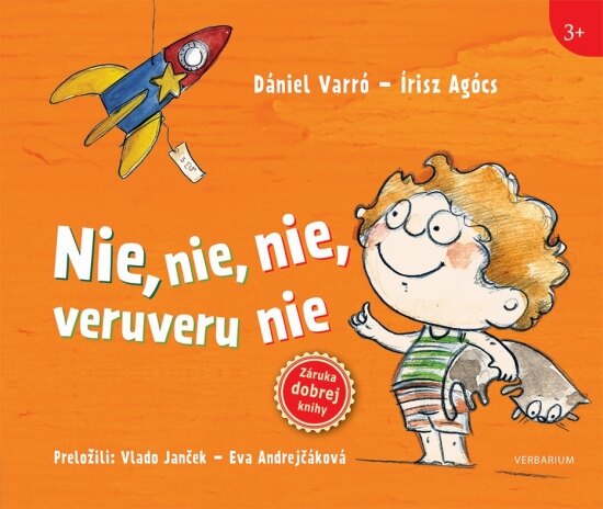 Obálka knihy Nie,nie, nie, veruveru, nie