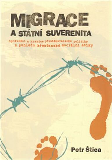 Obálka knihy MIGRACE A STÁTNÍ SUVERENITA