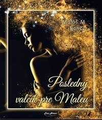 Obálka knihy Posledný valčík pre Maleu