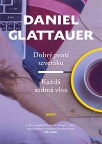 Obálka knihy Dobrý proti severáku / Každá sedmá vlna