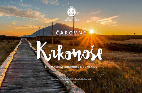 Obálka knihy Čarovné Krkonoše a Špindlerův mlýn