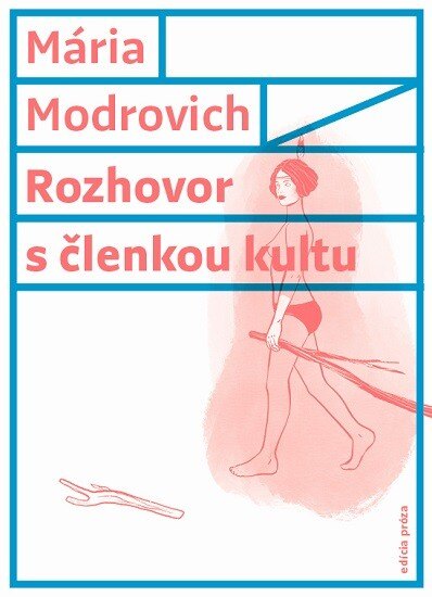 Obálka knihy Rozhovor s členkou kultu