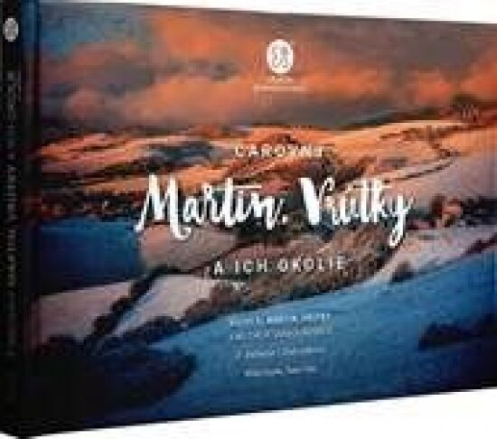 Obálka knihy Čarovný Martin, Vrútky a ich okolie - 2. vydanie