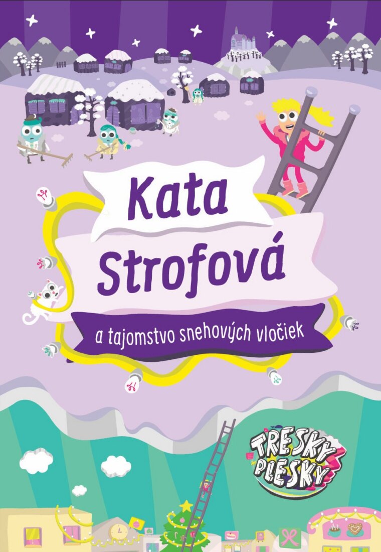 Obálka knihy Kata Strofová a tajomstvo snehových vločiek