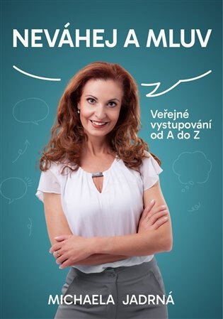 Obálka knihy Neváhej a mluv