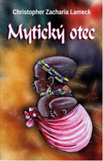 Obálka knihy Mytický otec