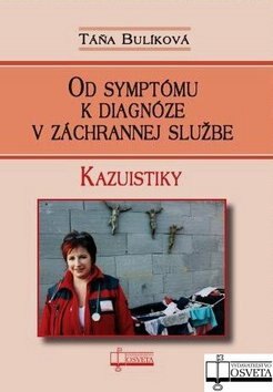Obálka knihy Od symptómu k diagnóze v záchrannej službe
