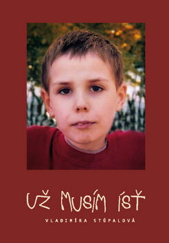 Obálka knihy Už musím ísť