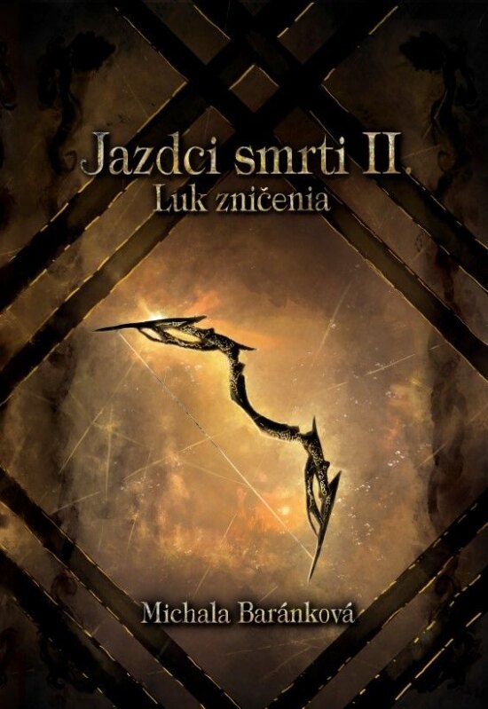 Obálka knihy Jazdci smrti II.: Luk zničenia