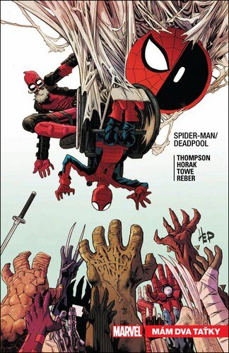 Obálka knihy Spider-Man / Deadpool - Mám dva taťky