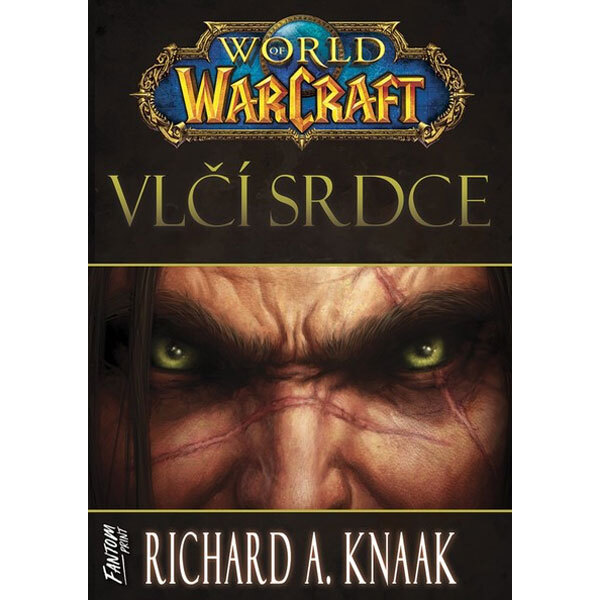 Obálka knihy World of WarCraft: Vlčí srdce