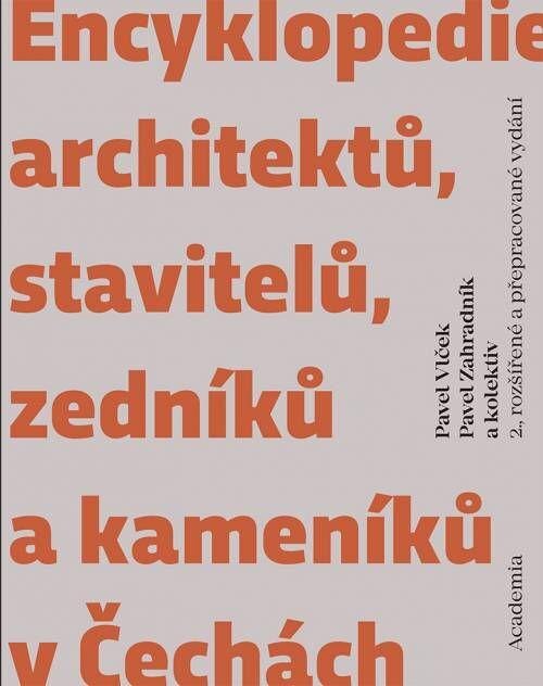 Obálka knihy Encyklopedie architektů, stavitelů, zedníků a kameníků v Čechách