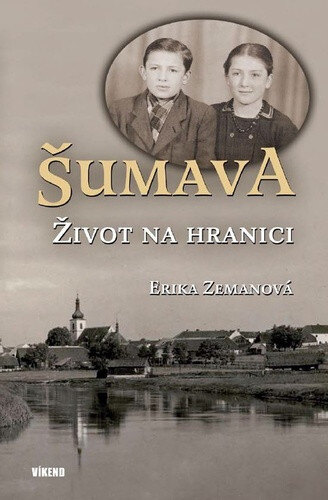 Obálka knihy Šumava Život na hranici