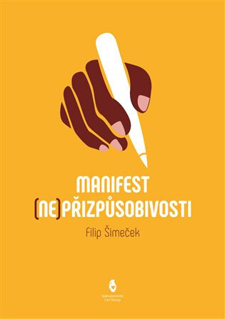 Obálka knihy Manifest (ne)přizpůsobivosti