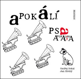 Obálka knihy A pokálí psa Apokalypsa