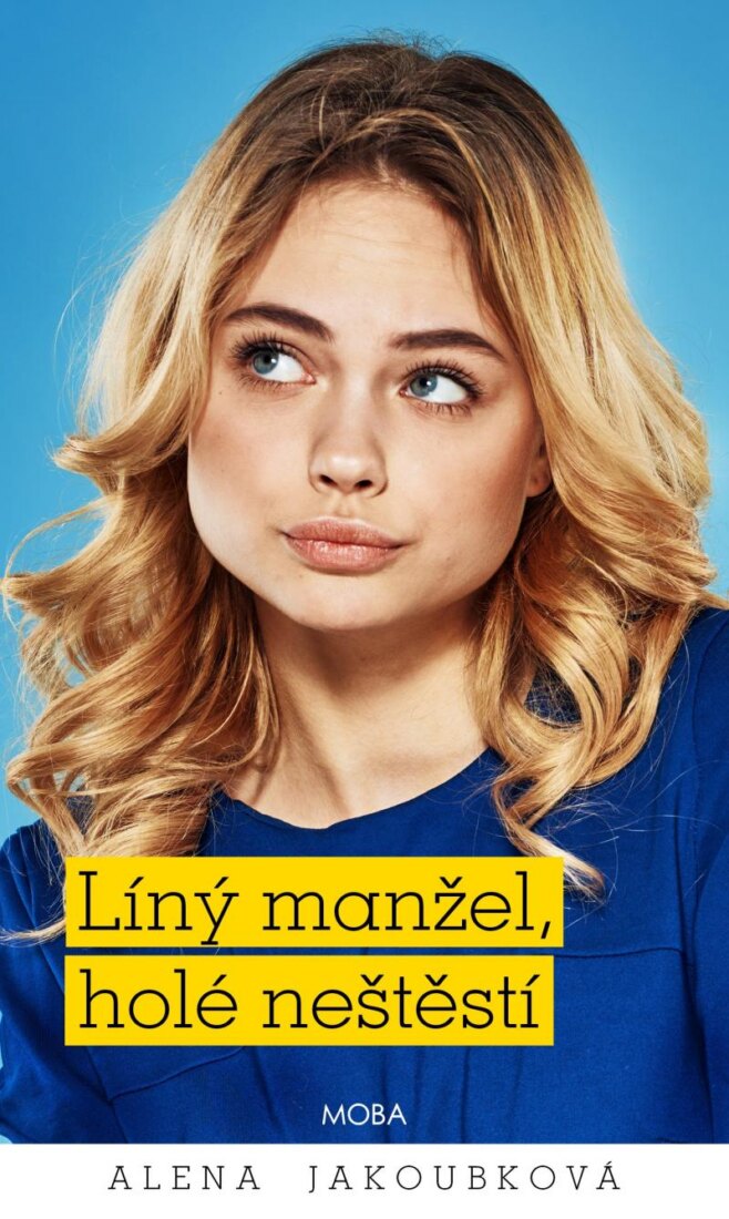Obálka knihy Líný manžel holé neštěstí