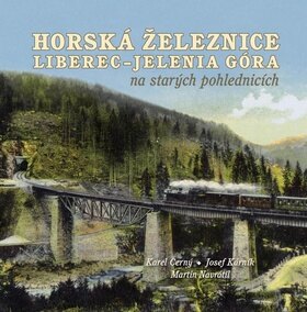 Obálka knihy Horská železnice Liberec