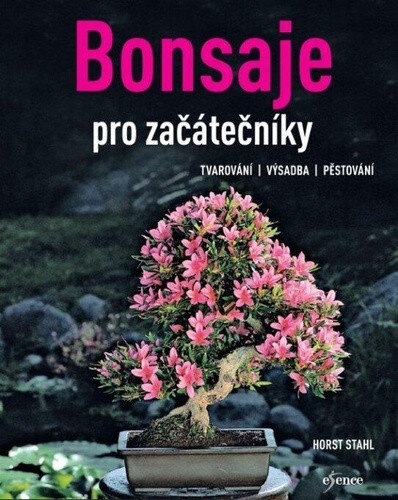 Obálka knihy Bonsaje pro začátečníky