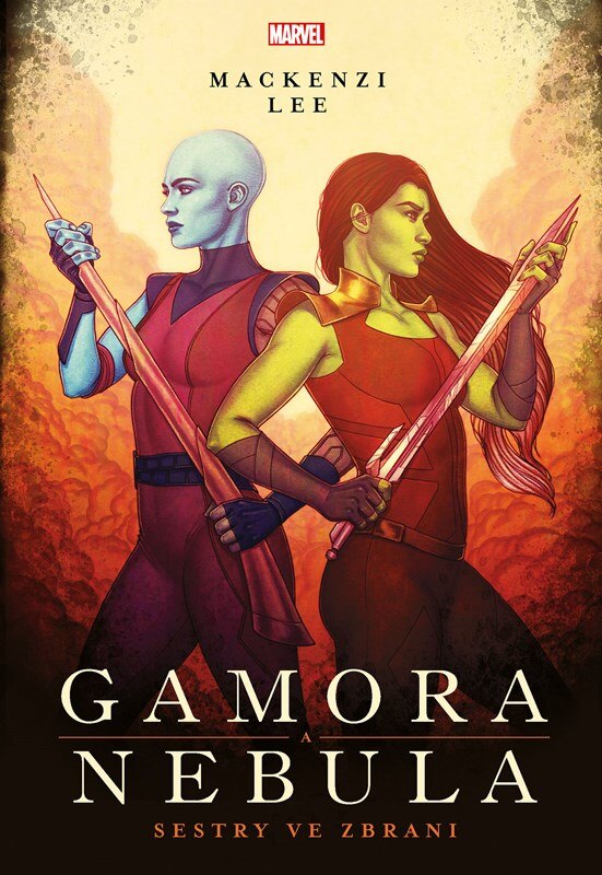 Obálka knihy Marvel - Gamora a Nebula. Sestry ve zbrani