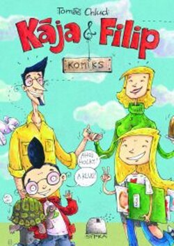 Obálka knihy Kája a Filip