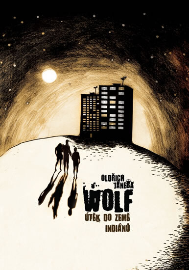 Obálka knihy Wolf aneb Útěk do země indiánů