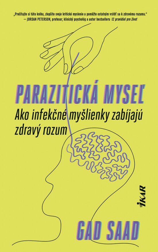 Obálka knihy Parazitická myseľ: Ako infekčné myšlienky zabíjajú zdravý rozum