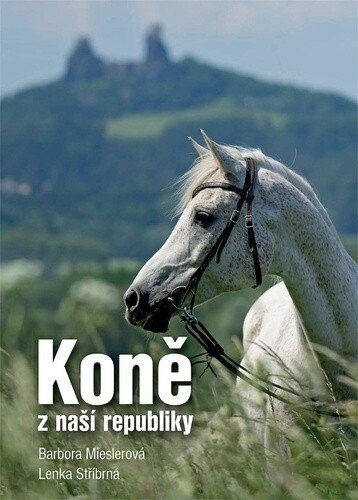 Obálka knihy Koně z naší republiky