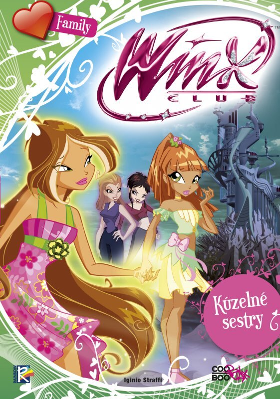 Obálka knihy Winx Family - Kúzelné sestry