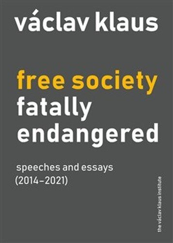 Obálka knihy Free Society Fatally Endangered