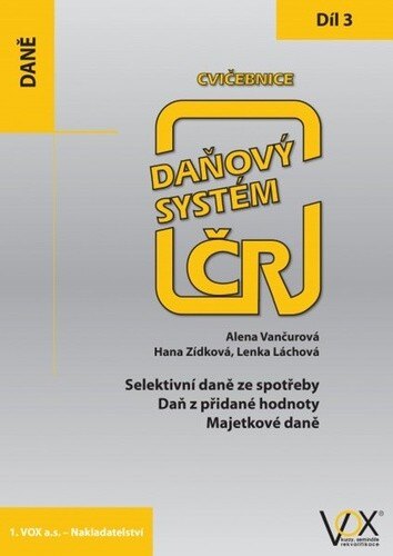 Obálka knihy Cvičebnice Daňový systém ČR 2019 3. díl