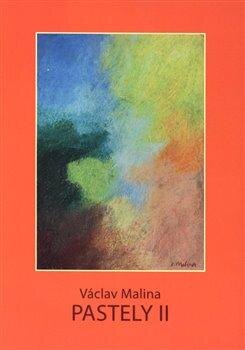 Obálka knihy Václav Malina - Pastely II