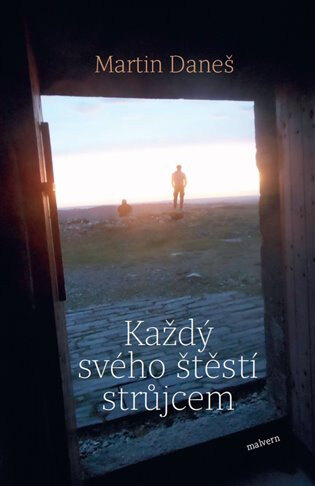 Obálka knihy Každý svého štěstí strůjcem