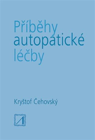 Obálka knihy Příběhy autopatické léčby