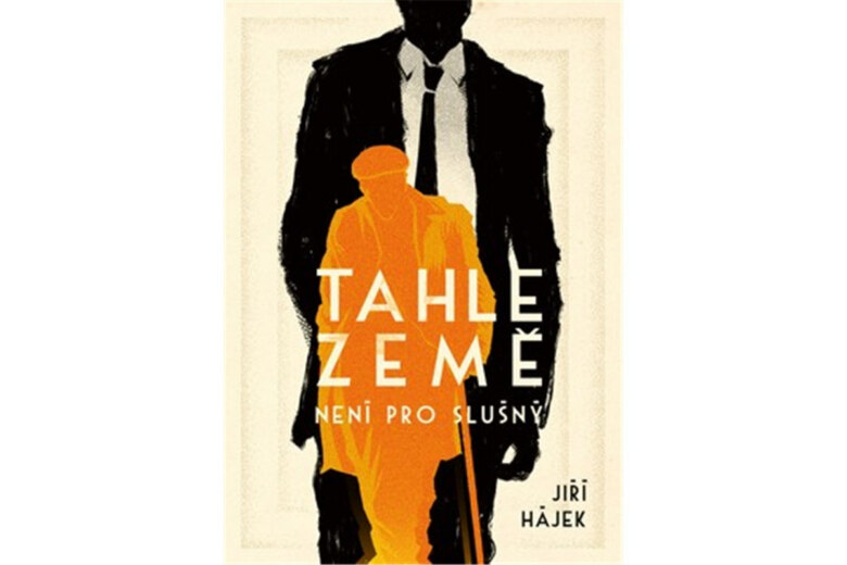 Obálka knihy Tahle země není pro slušný