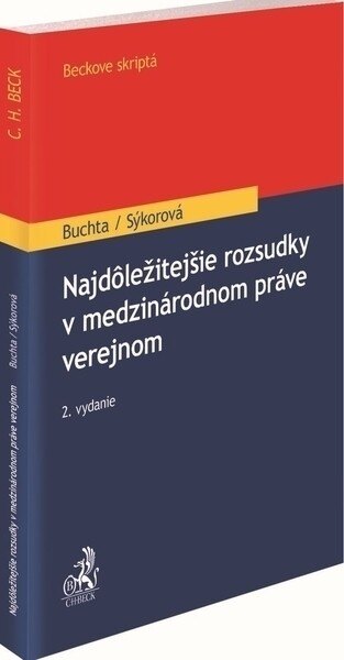 Obálka knihy Najdôležitejšie rozsudky v medzinárodnom práve verejnom, 2. vydání