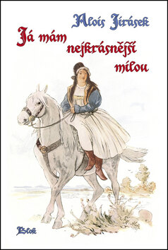 Obálka knihy Já mám nejkrásnější milou
