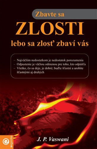 Obálka knihy Zbavte sa zlosti, lebo sa zlosť zbaví vás