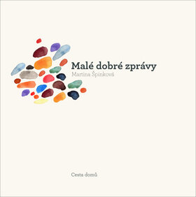 Obálka knihy Malé dobré zprávy