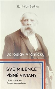 Obálka knihy Své milence, písně Viviany /komplet/ 2xkniha