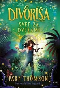 Obálka knihy Divoríša 1 – Svet za dverami