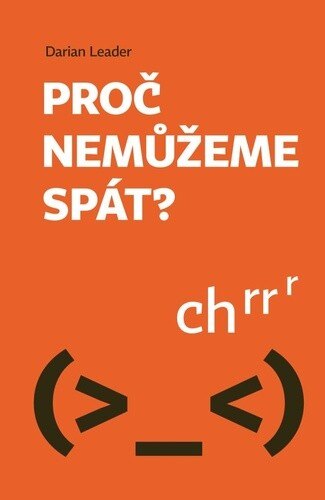 Obálka knihy Proč nemůžeme spát