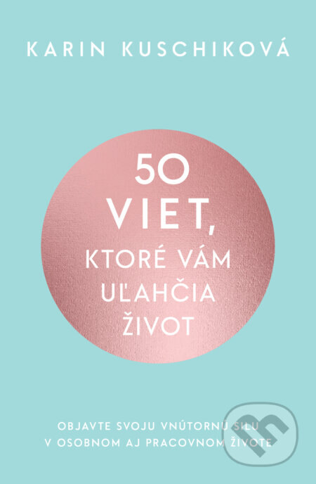 Obálka knihy 50 viet, ktoré vám uľahčia život
