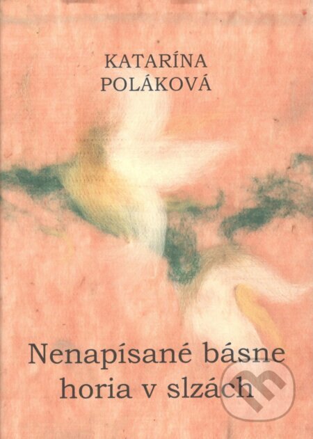 Obálka knihy Nenapísané básne horia v slzách