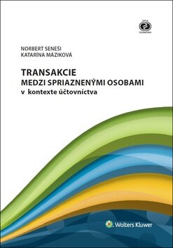Obálka knihy Transakcie medzi spriaznenými osobami v kontexte účtovníctva