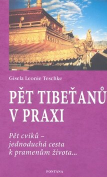 Obálka knihy Pět tibeťanů v praxi