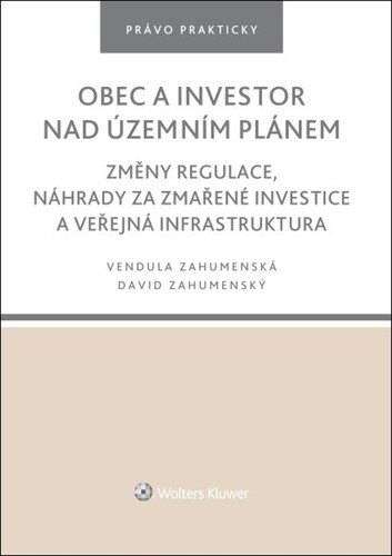 Obálka knihy Obec a investor nad územním plánem