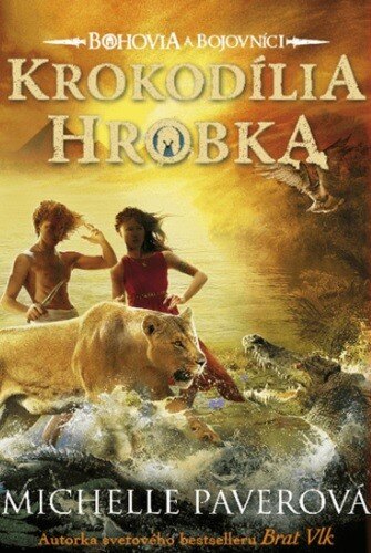 Obálka knihy Bohovia a bojovníci 4: Krokodília hrobka