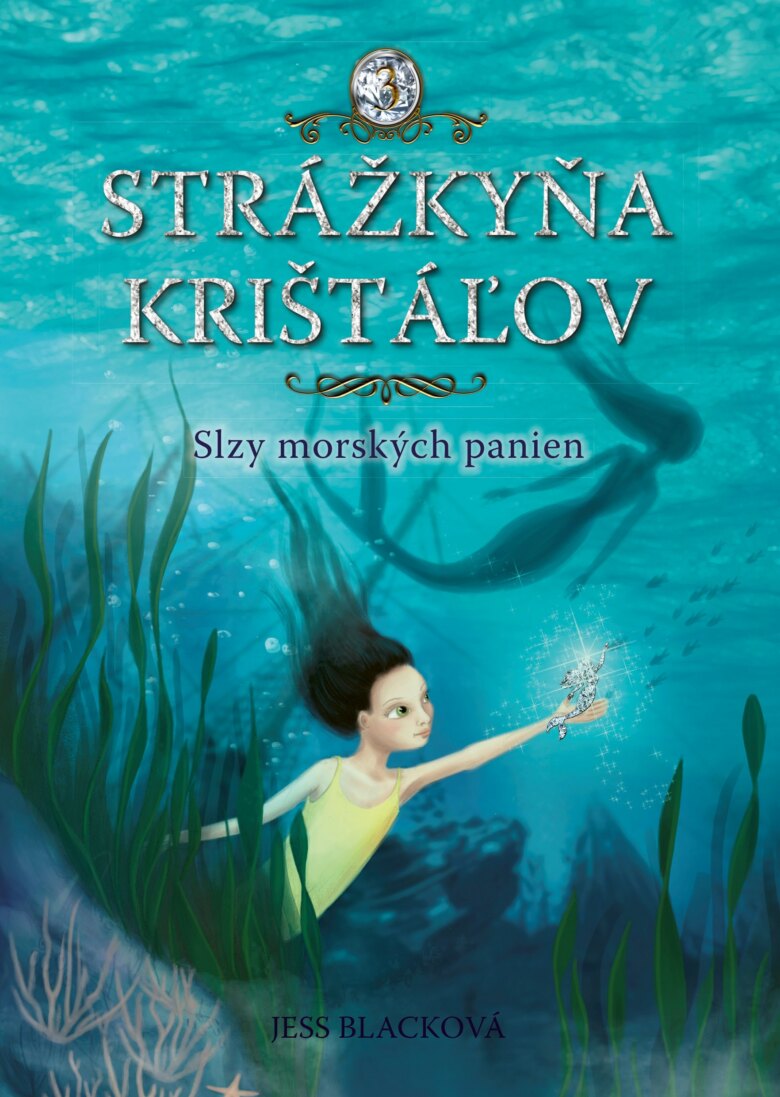 Obálka knihy Strážkyňa krištáľov: Slzy morských panien